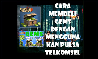 Cara Membeli Gems CoC Menggunakan Pulsa Telkomsel di Tahun 2015 [100 % Berhasil] with video