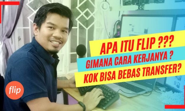 Apa itu Flip ? Dan Bagaimana Cara Kerja Flip Dalam Menghemat Biaya Transfer